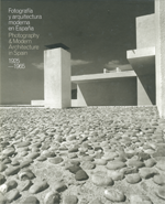 Portada del Catálogo Fotografía y arquitectura en España 1925-1966